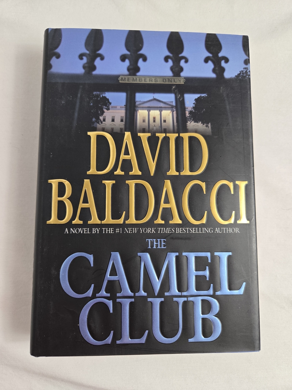 The Camel Club David Baldacci Series Book #1 Hardcover Political Mystery Novel